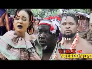 Ure The Wicked Wife Season 3 - Recheal Okonkwo|New Movie|2018 Latest Nigerian Nollywood Movie